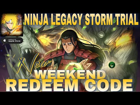 Ninja Legacy: Storm Trial New Weekend Redeem Code 🎁 Valid Til (09/21) Naruto RPG game - iOS