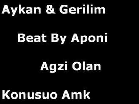 Aykan & Gerilim Beat By Aponi - Agzi Olan Konusuo Amk