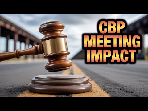 Major Section 232 Changes Coming - CBP Meeting January 14
