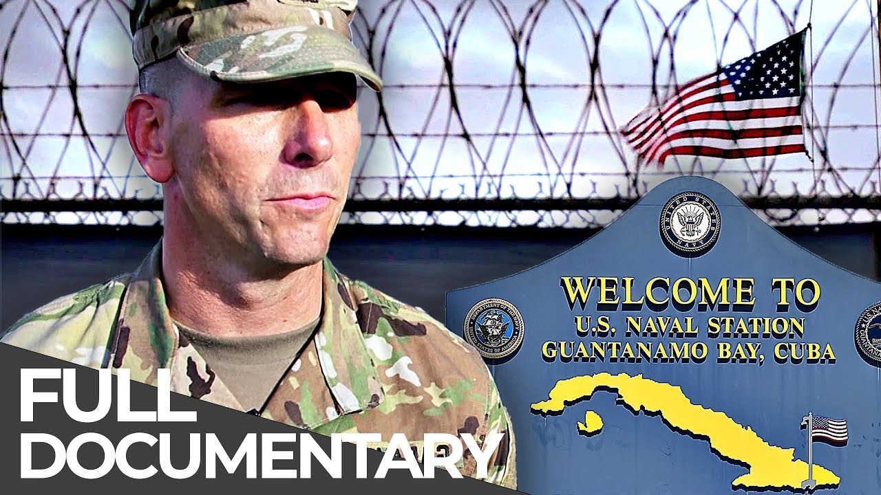 Guantanamo Bay: World’s most controversial Prison | Free Doc Bites | Free