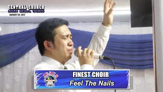 JMCIM | Feel The Nails | Finest Choir | January 30, 2022