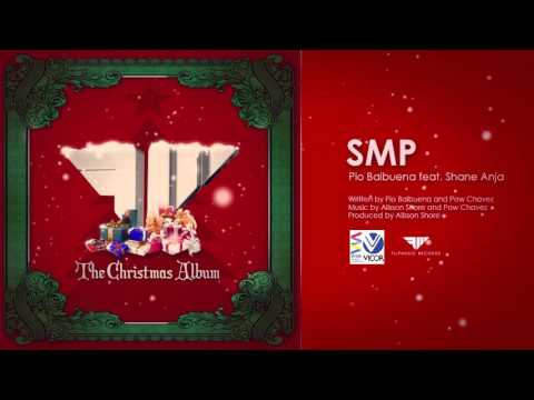Pio Balbuena feat. Shane Anja - SMP (Audio)