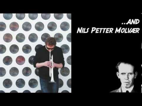 Not so Silent Movies... featuring Nils Petter Molvær and Jan Bang