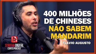 FLVIO AUGUSTO | 400 MILHES DE CHINESES ESTO ESTUDANDO INGLES - CORTES FLOW PODCAST