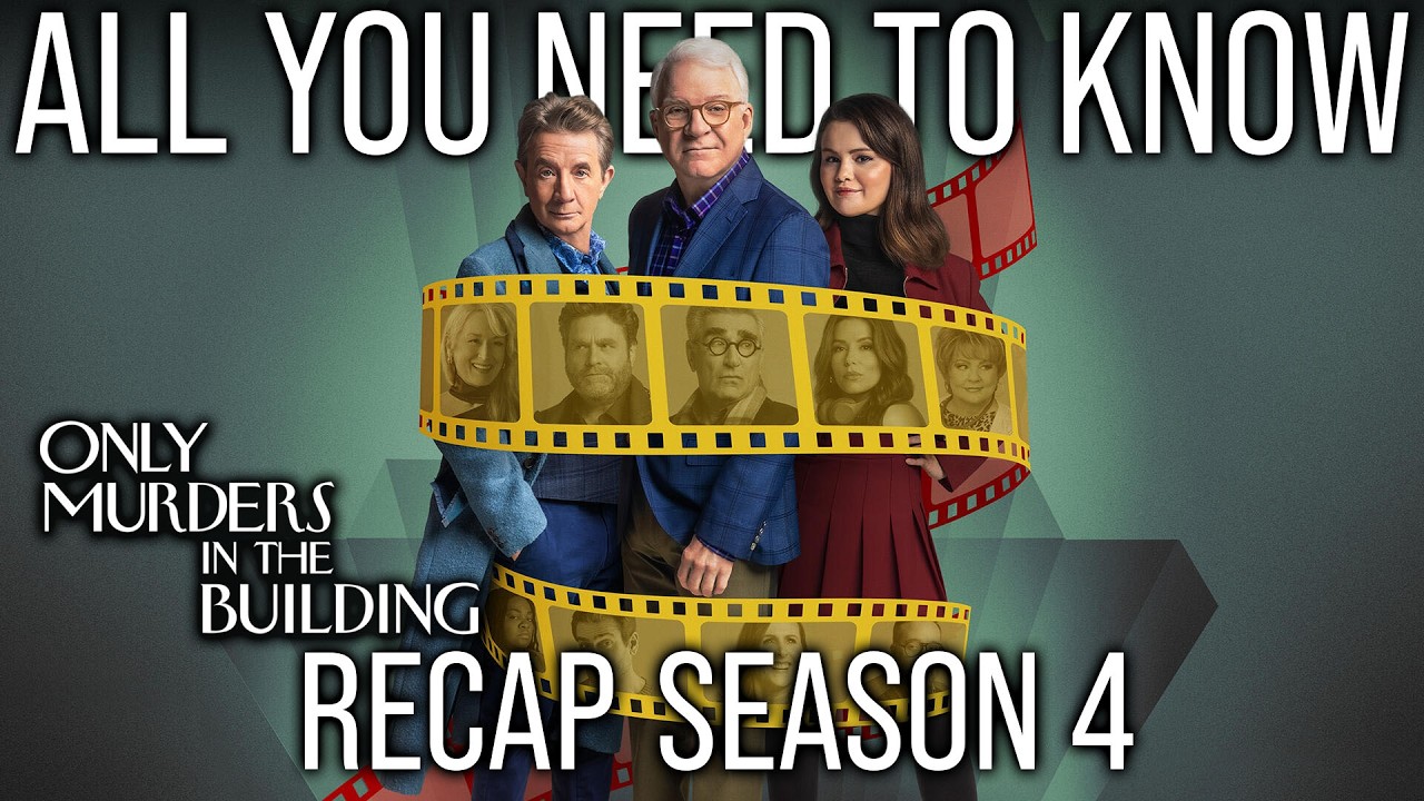 Only Murders in the Building Season 4 Recap | Everything You Forgot Before Season 5!