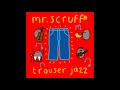 Mr. Scruff - Vibrate (unreleased instrumental)