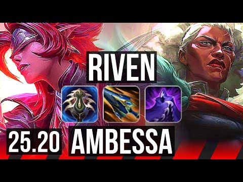 RIVEN vs AMBESSA (TOP) | Rank 1 Riven, 11/0/2, 8 solo kills, 66% winrate | EUW Challenger | 25.20