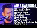 Best Of Atif Aslam 💞 Popular Songs 💞 Top 10 Songs 💞 Jukebox 💞 Atif Aslam Hit Songs 2023| #atifaslam DEFAULT Thumbnail
