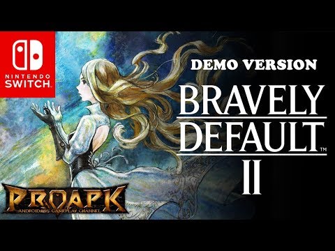[Nintendo Switch] Bravely Default II Gameplay (by SQUARE ENIX) (Demo Version)