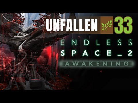 33 Endless Space 2 Awakening Lets Play Unfallen | Courting One's Own Destruction