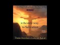 Jesus Alone the One and Only Way   3d Surround Sound