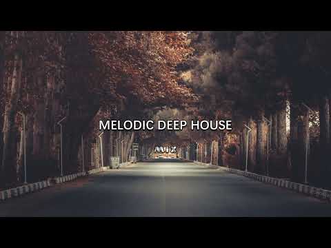 Melodic Deep House mix | MMXXII