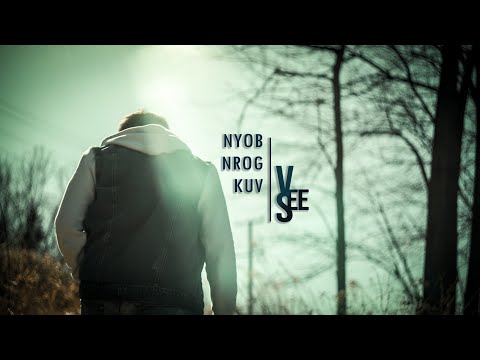 Nyob Nrog Kuv - V.SEE OFFICIAL MV