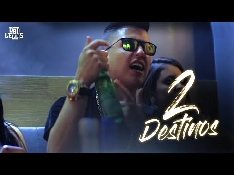 2 Destinos - Dan Lellis (Official Video) - @MafiaRecordss