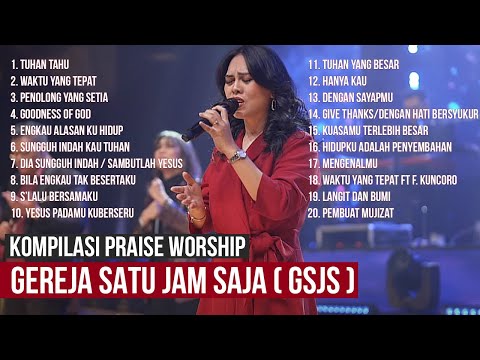 GSJS Worship Full Album (Kompilasi)