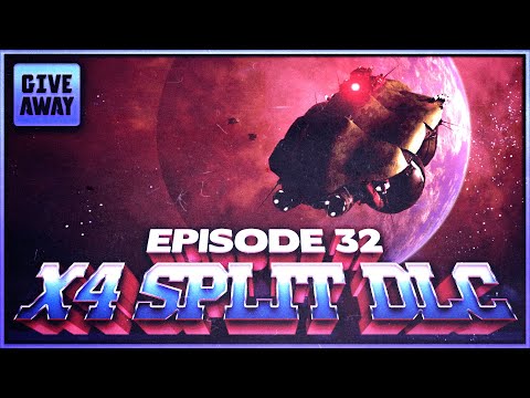 Taking out XENON shipyard sector | X4 Split Vendetta #32 [GOG.COM GIVEAWAY]