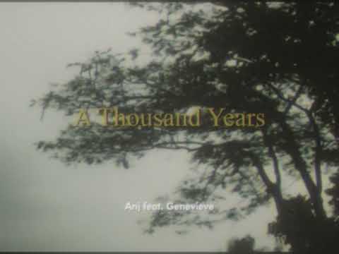 Anj - A Thousand Years (feat. Genevieve) (Lyric Video)