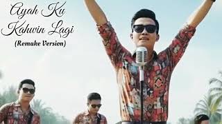 Download lagu (Remake Version Cover) ORIGINAL ARTIST : DATO' L. RAMLIE - AYAHKU KAHWIN LAGI mp3