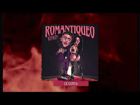 KIFYKIFY - "LE GUSTA" X CRONIKO (AUDIO OFICIAL)