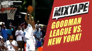 Goodman League vs. New York! (Round #1)