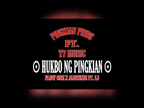 Hukbo ng Pingkian - Flow One ✗ Aloyskie Ft. Lj