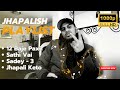 🔥This is Jhapali$h Playlist .. |  Jhapalish on Fire 🔥#jhapalish #nepalijukebox #nepalirapsongs