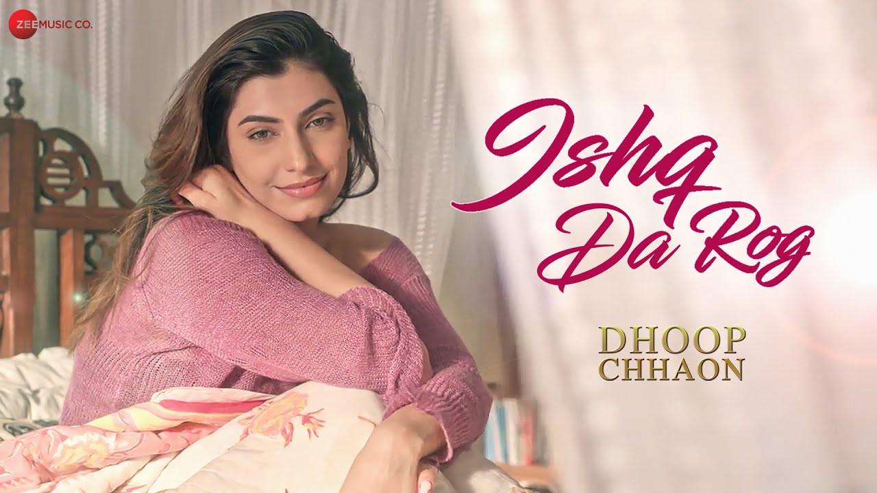 Ishq Da Rog Lyrics | Dhoop Chhaon | Javed Ali, Anweshaa