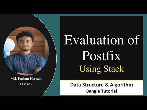 Evaluation Of Postfix Expression Using Stack Data Structure Algorithm Bangla Tutorial