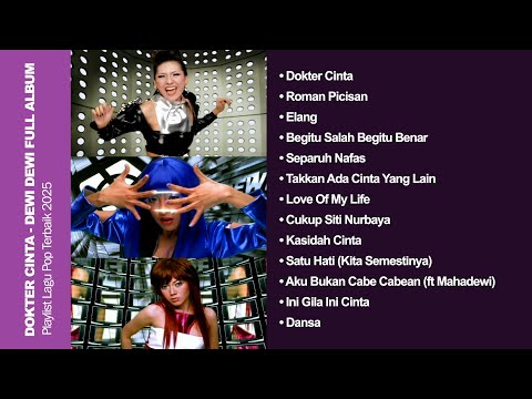 Dokter Cinta - Dewi Dewi Full Album - Playlist Lagu Pop Terbaik 2025