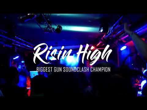 Biggest Gun Soundclash 2018 Risin High Champion