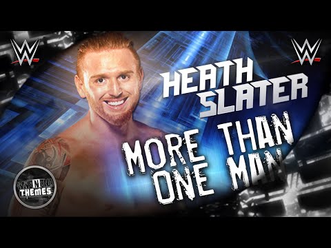Heath Slater 12th WWE Theme Song 2016 - ''More Than One Man'' (V2) + DL [HD]