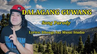 Dalagang guwang Song Parody