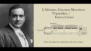 &quot;O paradiso&quot; L&#39;Africaine, G. Meyerbeer - Enrico Caruso (Original lyrics!)