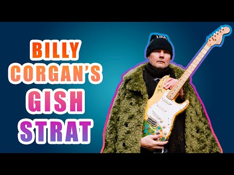 Billy Corgan's Gish Guitar History | Guitars of the Gods