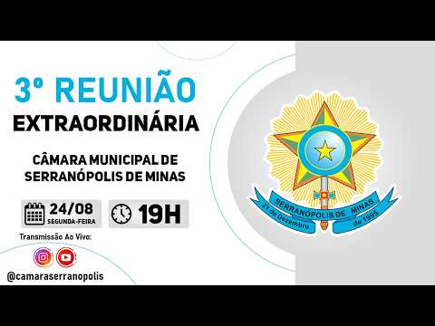 3º Reunião Extraordinária 2026 - Câmara Municipal de Serranópolis de Minas