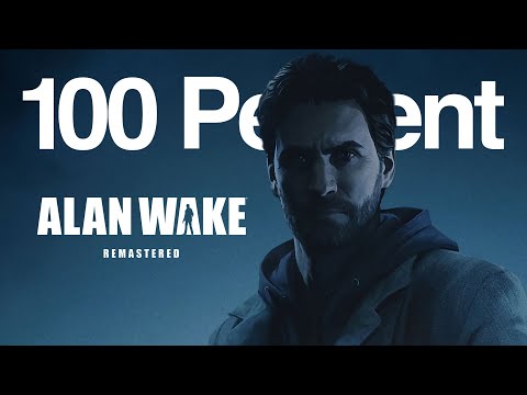 Alan Wake Remastered 100% Walkthrough (All Collectibles, Trophies and Nightmare Difficulty)