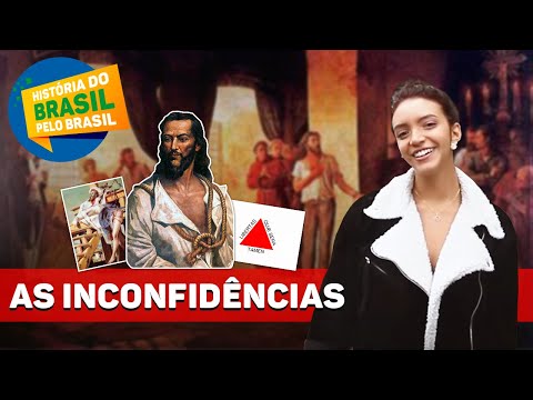 INCONFIDÊNCIA MINEIRA, CONJURAÇÃO BAIANA E REVOLUÇÃO PERNAMBUCANA (Débora Aladim)