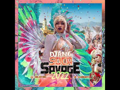 Soca Savage 2022 (2022 Soca Mix ) DJ A.N.G.