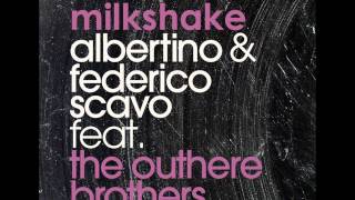 Albertino & Federico Scavo feat THe Outhere Brothers   Banga (Milkshake Remix)