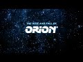 The Rise and Fall of Orion Pictures