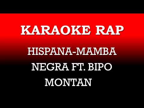KARAOKE RAP-H1SPANA FT. BIPO MONTANA-SIENTELO