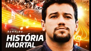 HISTÓRIA IMORTAL - Música em homenagem ao goleiro e ídolo RONALDO