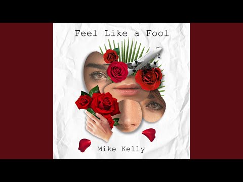 Feel Like a Fool