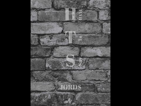 JORD$ - Hate To Say (Official Audio)