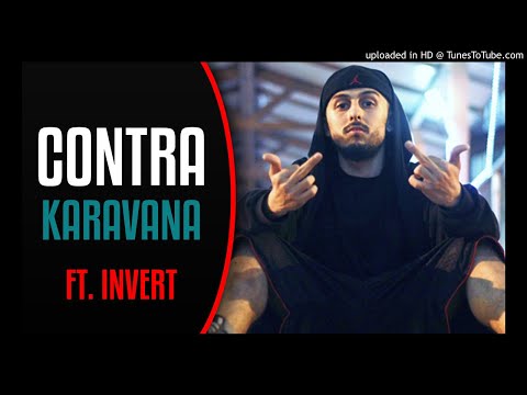 Contra Ft. İnvert - Karavana