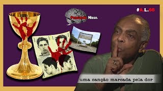 significado Cálice de Chico Buarque, Milton Nascimento e Gilberto Gil - Análise da Letra #65