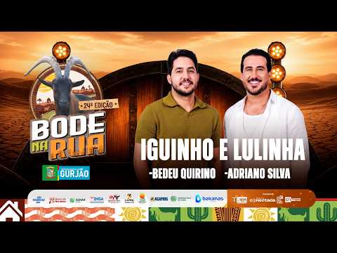 🐐 BODE NA RUA 2026 - Iguinho e Lulinha, Adriano Silva e Bedeu Quirino | AO VIVO - 2° DIA 🔴