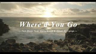 Download lagu Fort Minor - Where'd You Go (feat. Holly Brook & Jonah Matranga) 中英字幕 mp3 Download lagu Fort Minor - Where'd You Go (feat. Holly Brook & Jonah Matranga) 中英字幕 mp3
