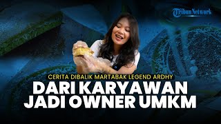 Cerita di Balik Kenikmatan Martabak Ardhy, Berawal dari Pegawai Martabak Kini Sudah Buka Dua Cabang