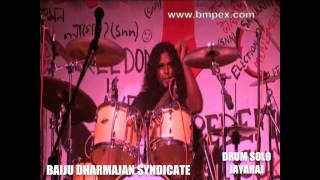 Baiju Dharmajan Syndicate Drum Solo by Jayaraj